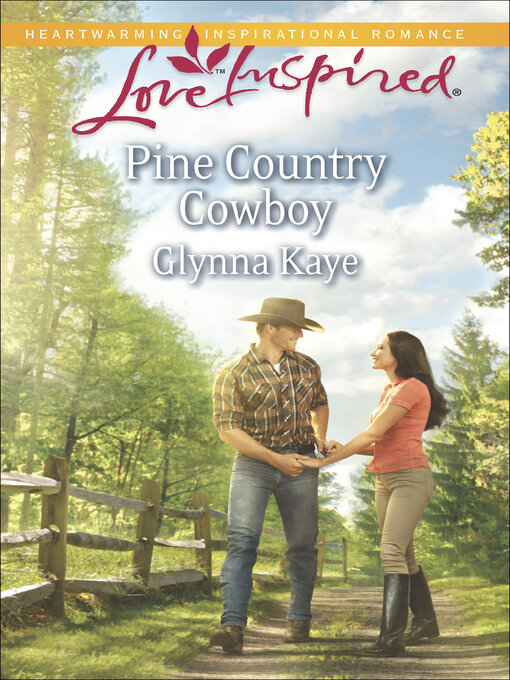 Title details for Pine Country Cowboy by Glynna Kaye - Wait list